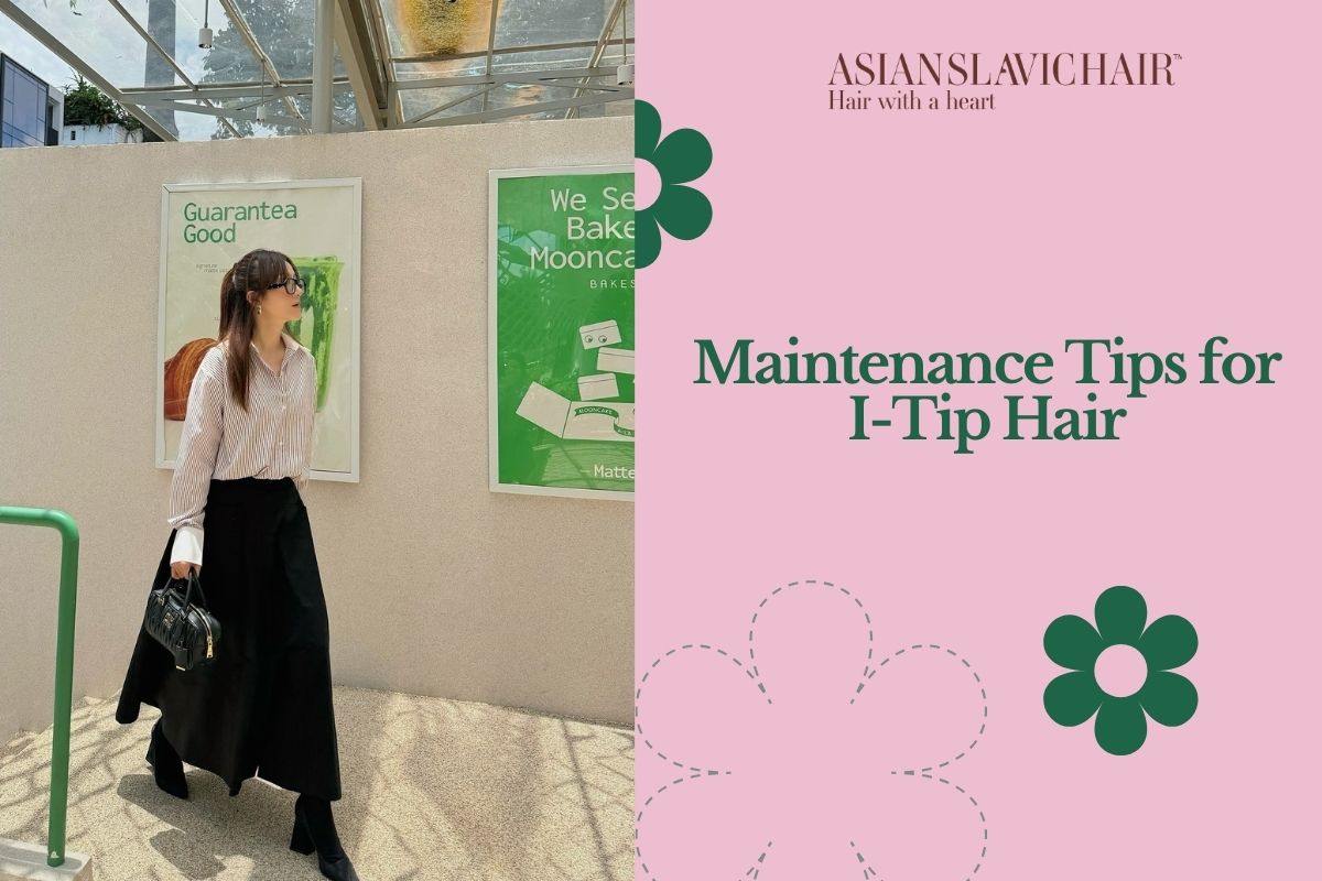 Maintenance Tips for I-Tip Hair