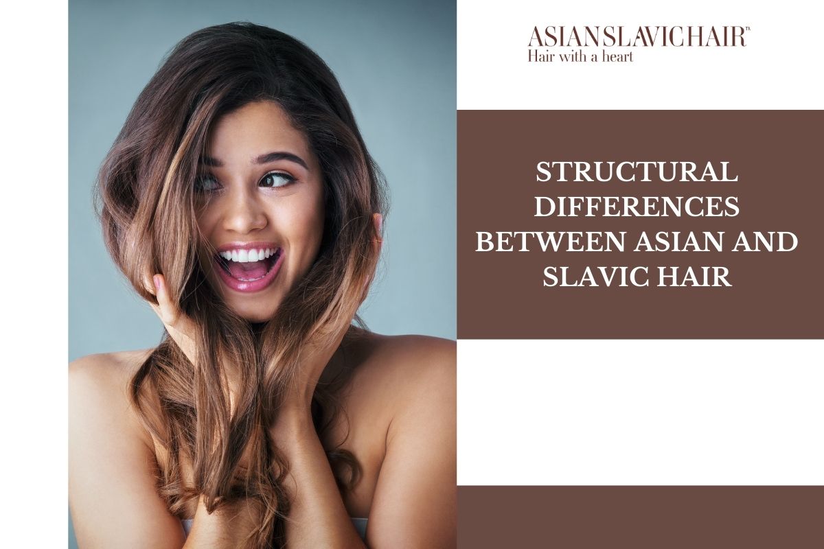 Structural Differences Between Asian and Slavic Hair
