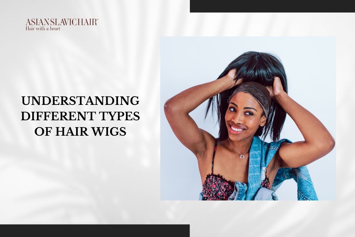 Understanding different types of hair wigs