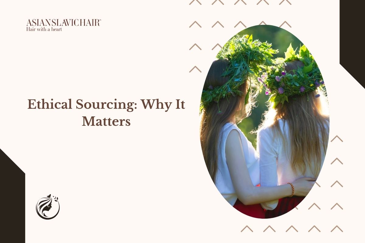 Ethical Sourcing_ Why It Matters