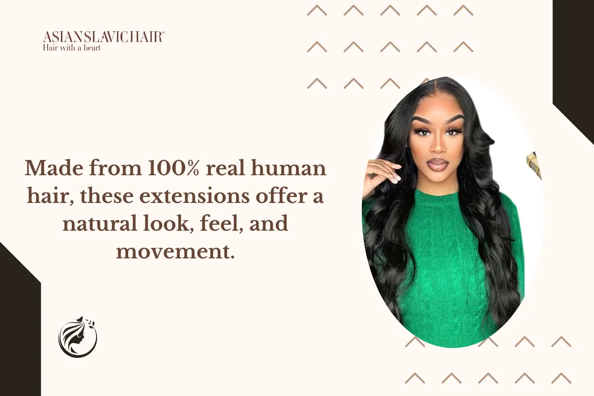 Made from 100% real human hair, these extensions offer a natural look, feel, and movement.