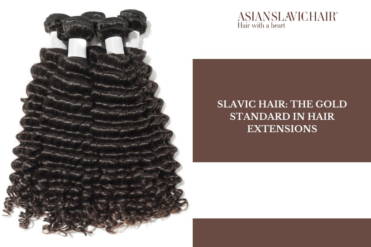 Slavic Hair_ The Gold Standard in Hair Extensions